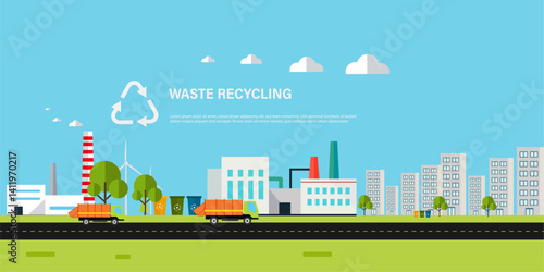 concept of waste recycle of green ecology  garbage truck, dustbin, wind , industry