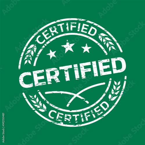 Certified stamp, seal or label with grunge texture. Certificate deign.  Vector illustration.