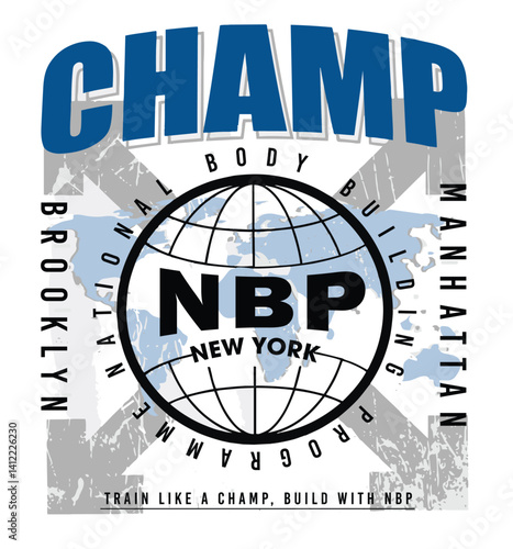 Dynamic urban-style graphic artwork with bold CHAMP lettering and globe centerpiece, symbolizing the NBP (National Bodybuilding Programme).