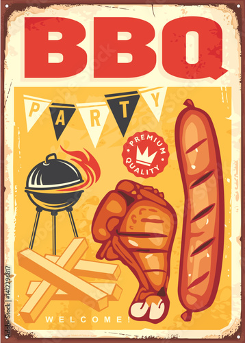 Barbecue party retro sign design with grill appliance and grilled chicken drumstick and sausage. Food vector illustration on vintage metal background.