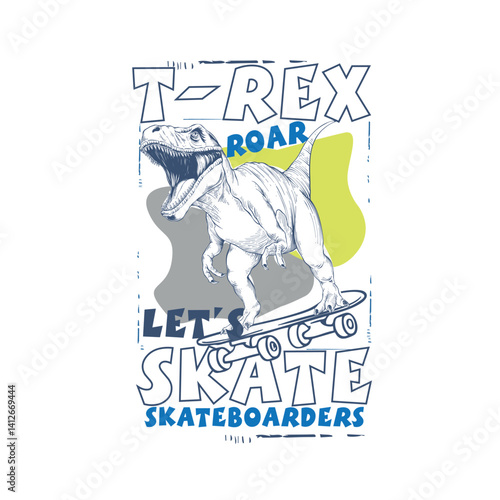 T- Rex lets Skate Skate boarders dinosaur skating vector graphic tee