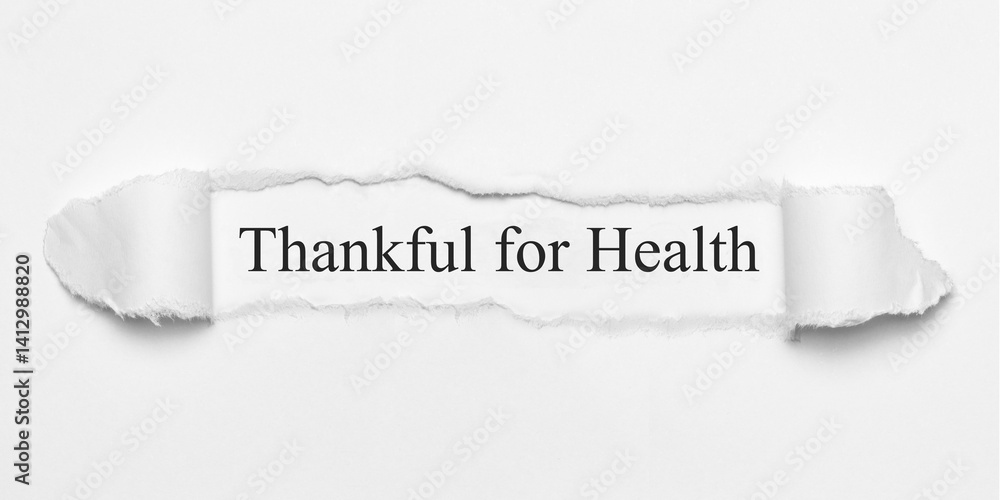 Fototapeta premium Thankful for Health 