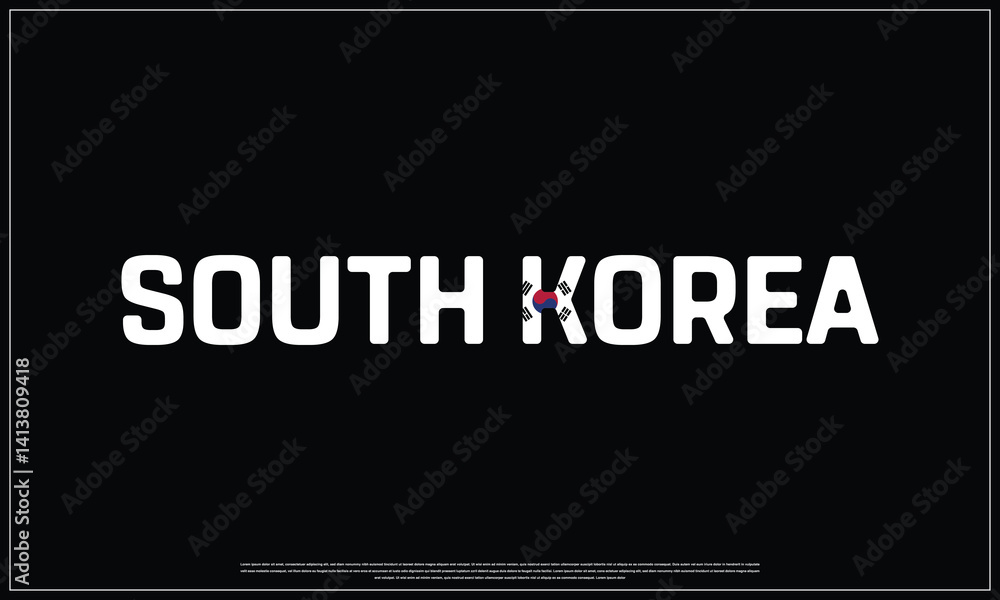 Obraz premium South Korea flag Typography on a black background, Vector design of South Korea flag typography, Flag of South Korea, National Day Design, South Korea Day design