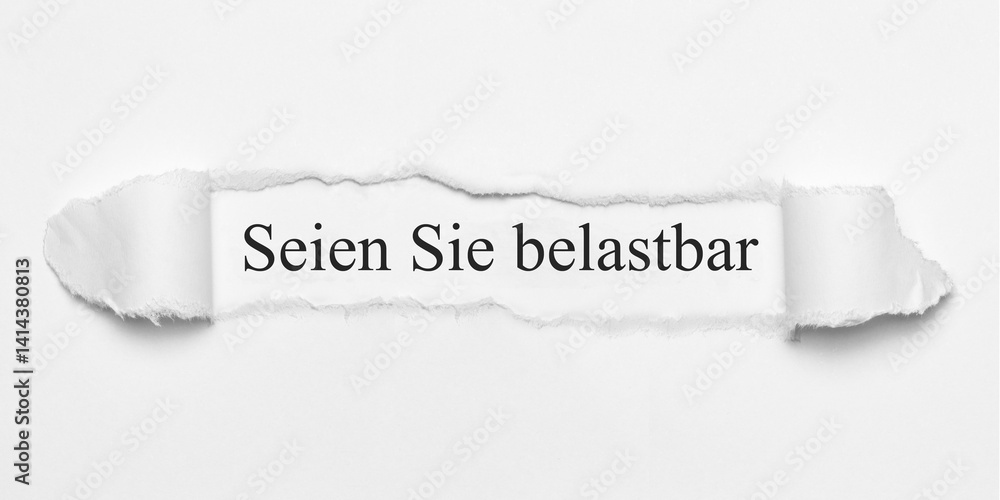 Obraz premium Seien Sie belastbar