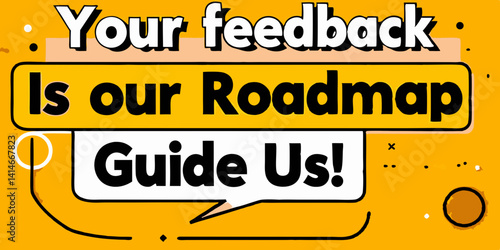A dynamic and vibrant visual representation of the feedback process, highlighting the importance of guidance and roadmaps