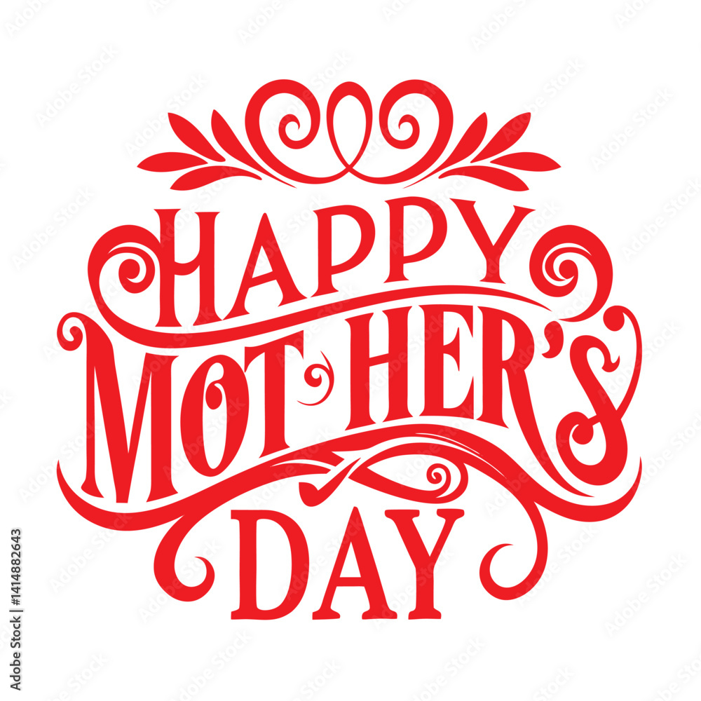 Happy Mother's Day Typography Design. Happy Mother's Day Typography Design.