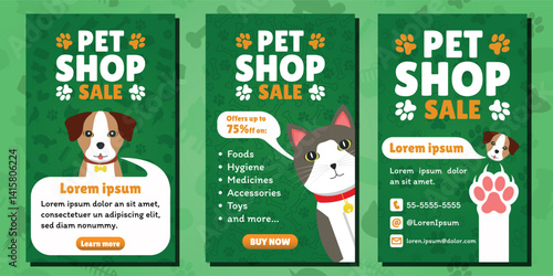 Pet Shop Sale AD - Mobile Format. 3 Image Layouts with Logo, Dog and Cat Mascot on Different Green Backgrounds. Green, Orange and White Colors.