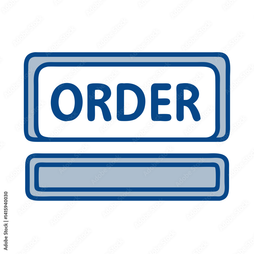 Order confirmation button with a blue outline displaying the word Order confirmation button with a blue outline displaying the word