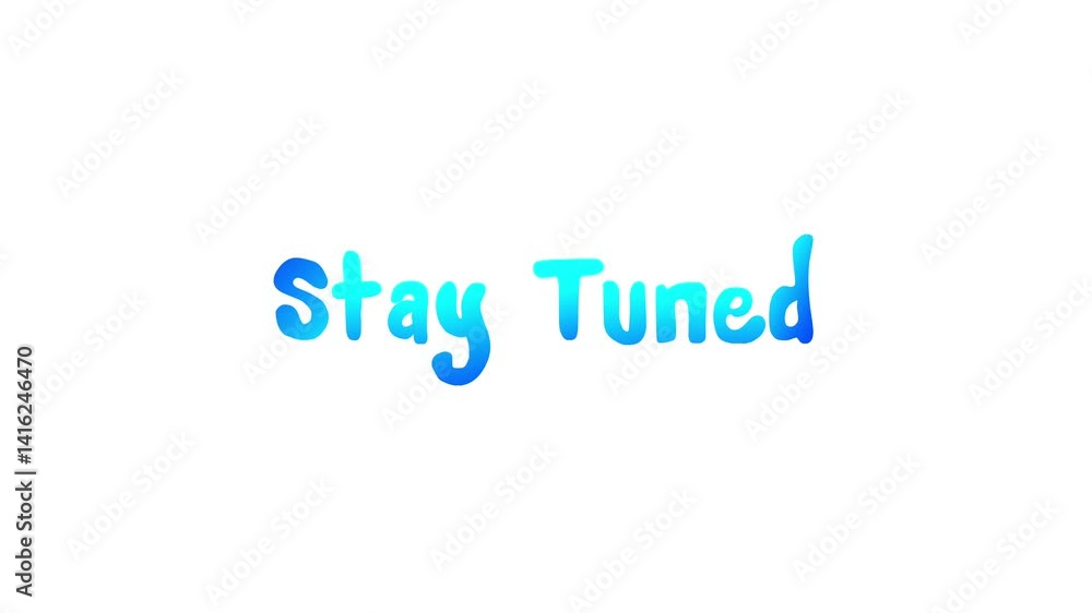 Stay Tuned animated text with a clean white background. Ideal for intros, educational videos, or content overlays in a modern and minimal style. Stay Tuned animated text with a clean white background. Ideal for intros, educational videos, or content overlays in a modern and minimal style.