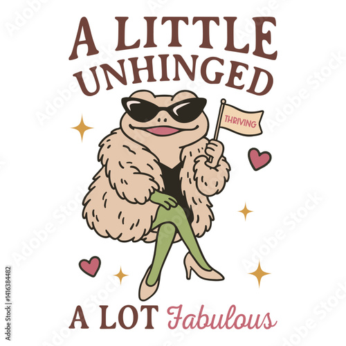  A Little Unhinged A Lot Fabulous - Cute Funny animal T-shirt Design vector, Trending T-shirt Design Sublimation, Kawaii animal quotes Typography Shirt