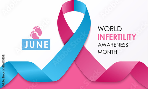 Template for a celebration of World Infertility Awareness Month is June. Its raising aware Stand with individuals, couples facing infertility struggles and reduce stigma. Realistic ribbon 