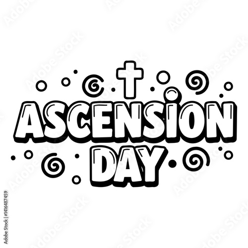 Bold, stylized typography proclaims "ASCENSION DAY" with a playful, cartoonish aesthetic.  Simple design and clean lines lend itself well to various uses.