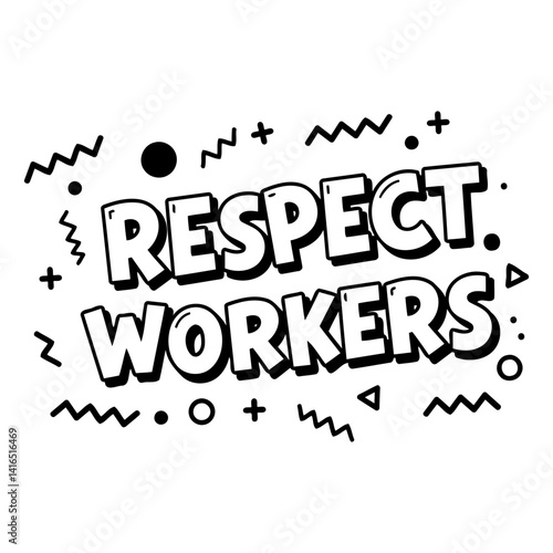 Bold, stylized graphic of Respect Workers perfect for social media, posters, or marketing materials highlighting social responsibility and labor rights.