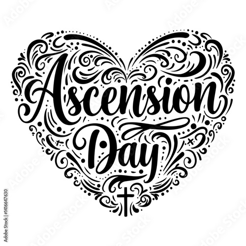 Heart-shaped design with ornate lettering proclaiming Ascension Day.  Classic, elegant style suitable for religious or celebratory advertising, print, or social media.