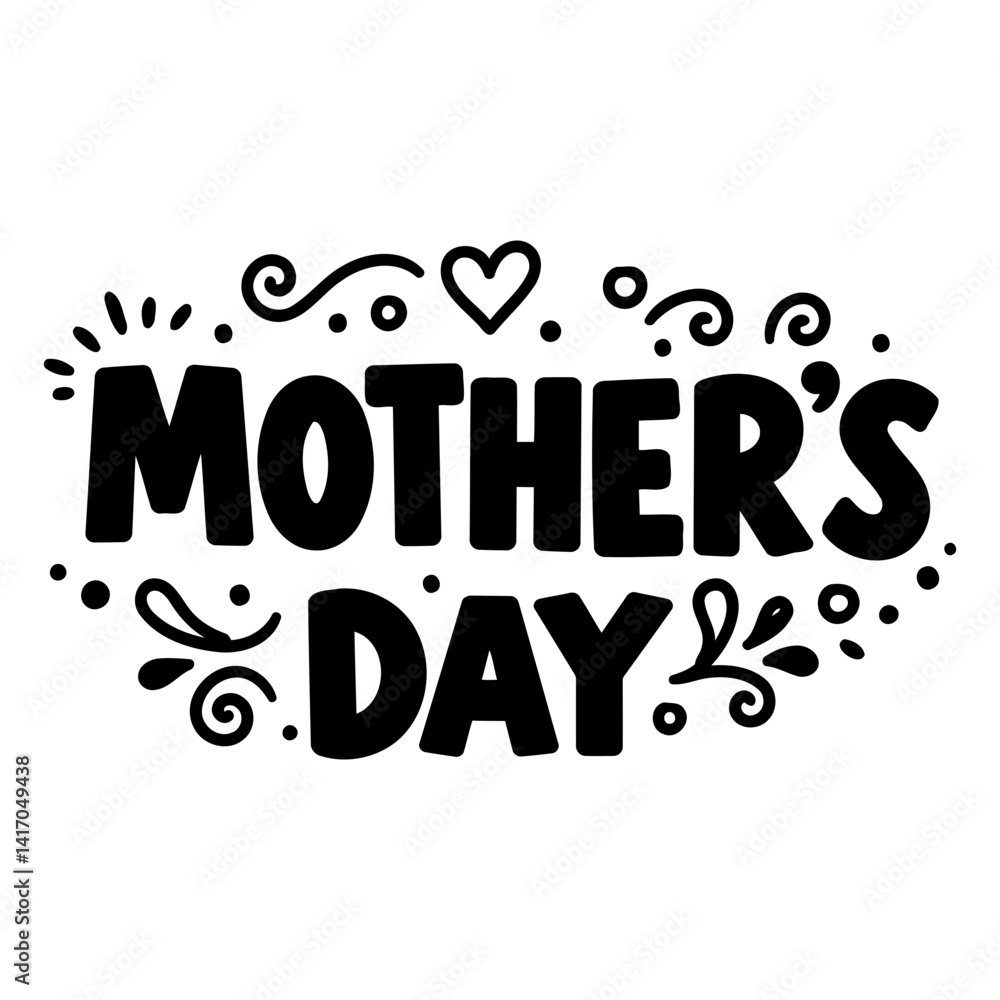 Fototapeta premium Bold, playful Mother's Day lettering design with decorative swirls and hearts; perfect for marketing materials, cards, or social media posts in a fun and festive style.