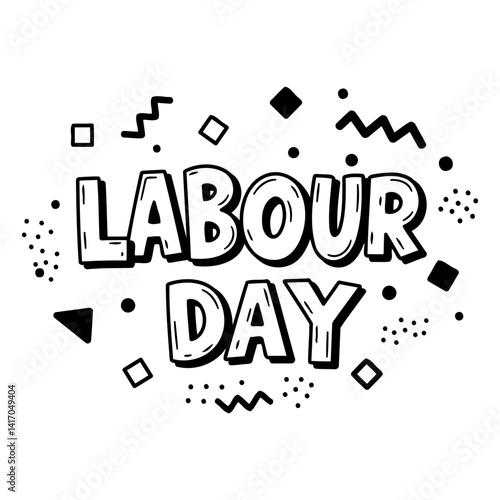 Bold, stylized "Labour Day" graphic.  Fun, playful, and youthful aesthetic.  Ideal for posters, social media, or any celebration related to this holiday.