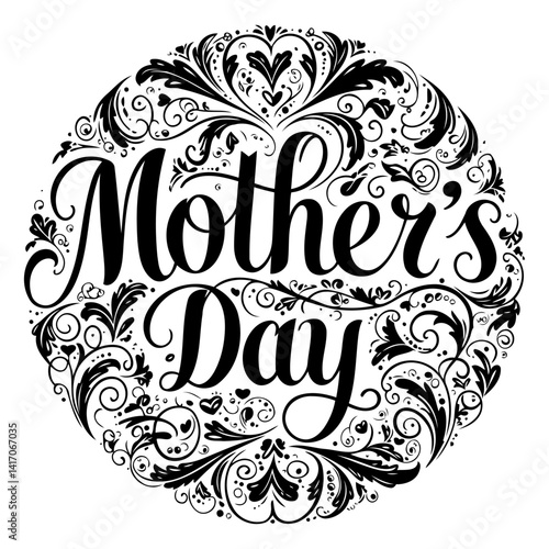 Black and white decorative lettering design for Mother's Day.  Circular floral embellishments.  Suitable for print, web, or marketing materials.