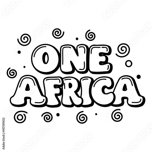 Bold, stylized lettering proclaims "ONE AFRICA" in a fun, cartoonish font.  Whimsical swirls add a playful touch.  Suitable for apparel, social media graphics, or educational materials.