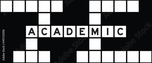 Alphabet letter in word academic on crossword puzzle background