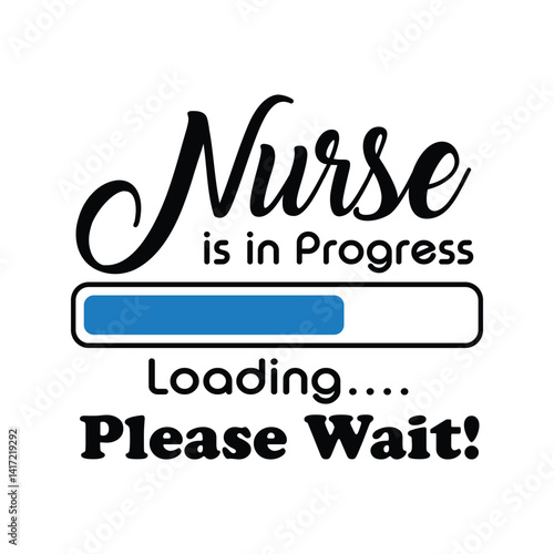 Custom Nurse T-Shirt Design, Nurse is in progress; loading, please wait!