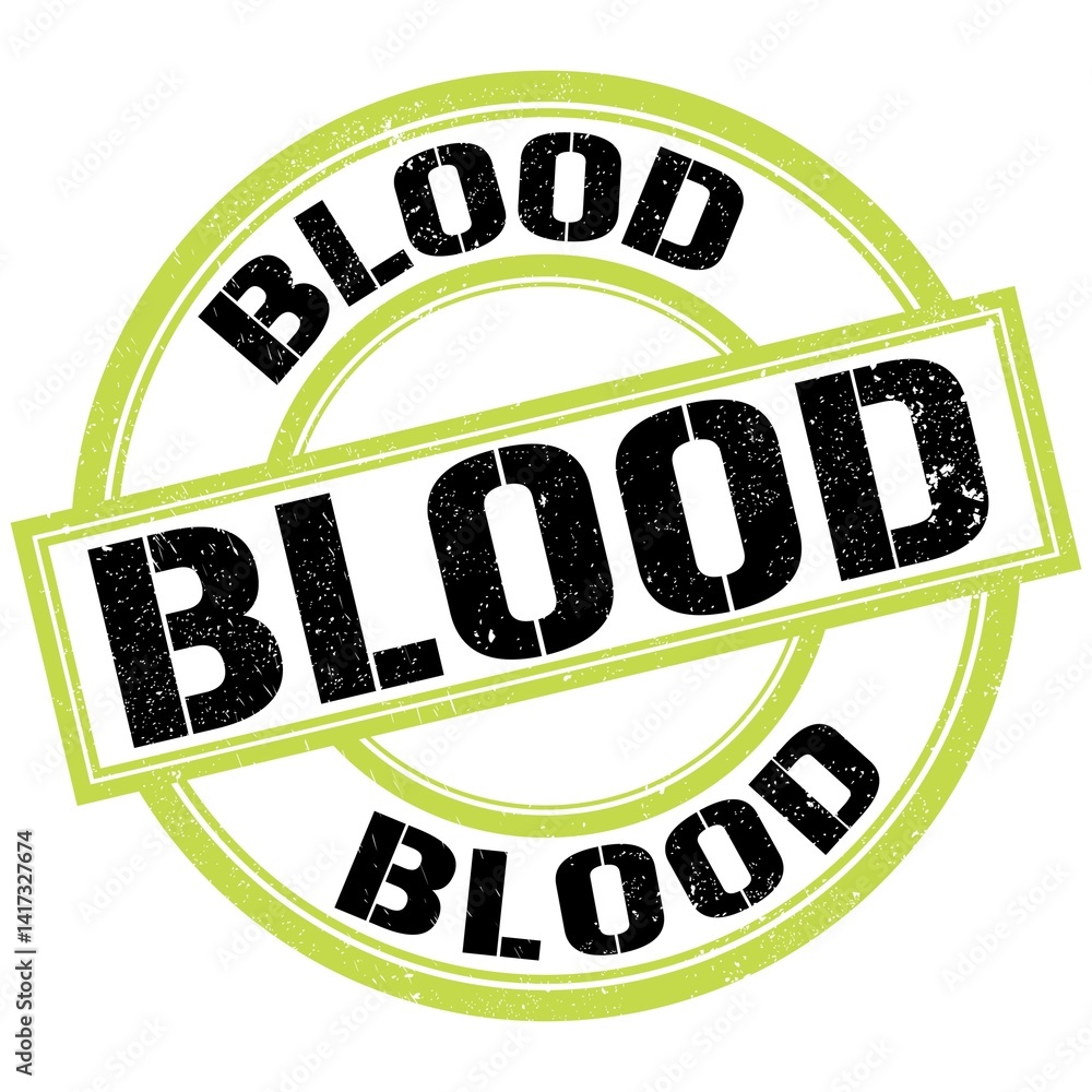 BLOOD text on green-black round stamp sign