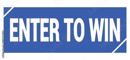 Obraz na płótnie ENTER TO WIN text written on blue stamp sign. w salonie