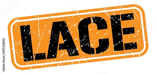 Obraz na płótnie LACE text written on orange-black stamp sign. w salonie