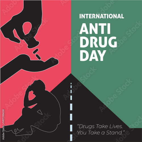 International Anti Drug Day Take a Stand