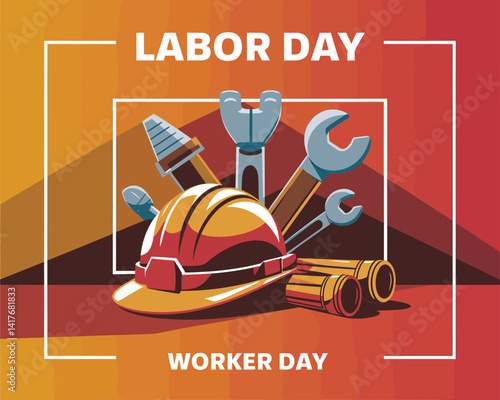 2d vector colorful poster for labor day , work industry equipment , worker , safety .
