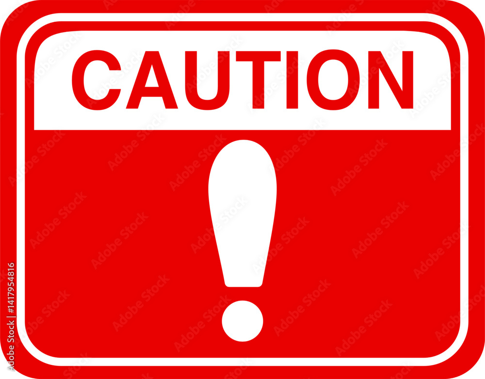 Square Caution Warning Sign with Red Background Square Caution Warning Sign with Red Background