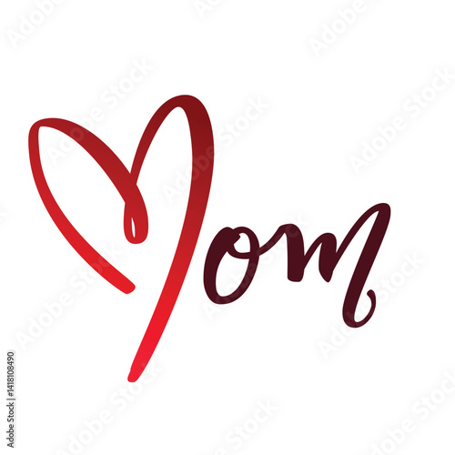 Heart-shaped typography design spelling "Mom" in a stylish, cursive font. The illustration features a gradient red heart forming the letter M, perfect for Mother's Day and family-themed designs.