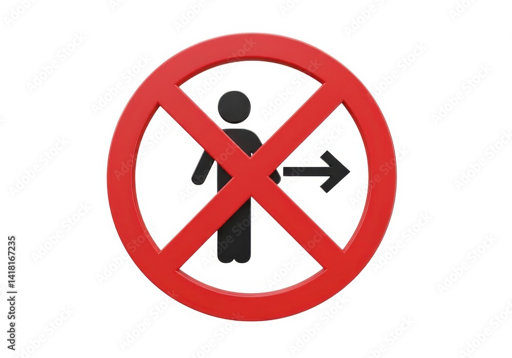 Obraz premium 3d no entry signage: restricted access illustration isolated on white background