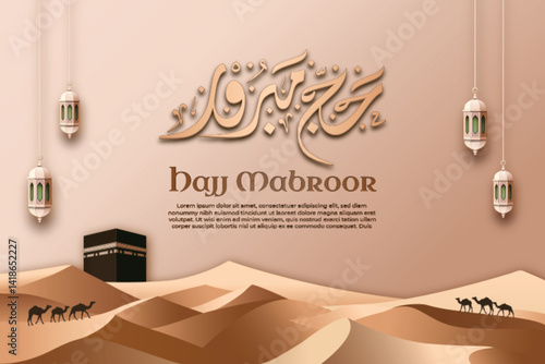 Hajj mabroor Greeting Background. for greeting cards, brochures, posters and banners. Modern style with arabic calligraphy and some 3d elements objects.