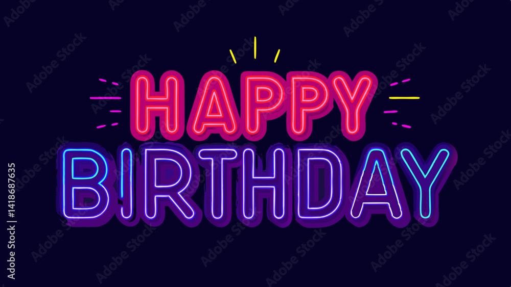 Neon Happy Birthday Sign on Dark Background Neon Happy Birthday Sign on Dark Background
