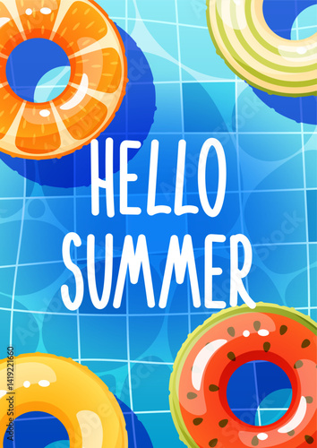 Summer swimming pool vertical background with text hello summer, pool party poster, multicolored inflatable circles floating on water surface, top view. Lifebuoy for ocean, sea.