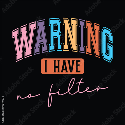 Warning i have no filter