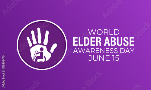 World Elder abuse awareness day is observed every year on June 15. Hand with adult man and Realistic Ribbon. It aims to Promote dignified aging through protection laws  Banner and  background design.