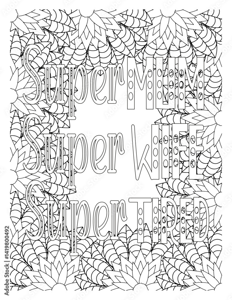 Fototapeta premium Mothers-Day-Quotes-Coloring Pages. hand drawn alphabet letters