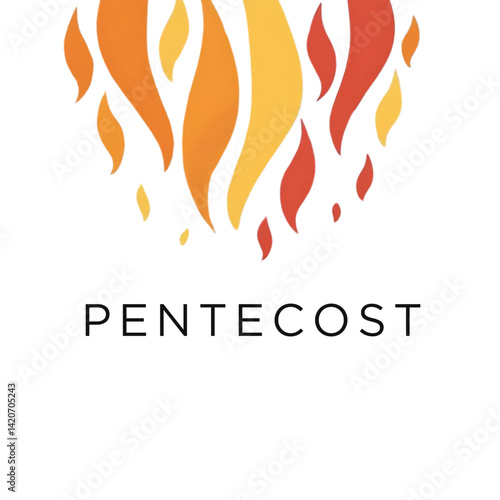 Symbol of Pentecost: Vibrant, stylized flames dance above the word "Pentecost," representing the holy spirit and a celebration of faith, conveying a sense of hope and divine inspiration.