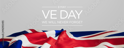 VE Day Commemoration: Union Jack Tribute with 'We Will Never Forget' Text
