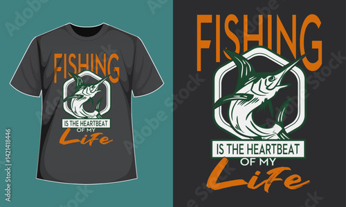 Fishing is the heartbeat of my life T-Shirt