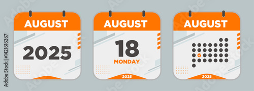 Modern Calendar icon. august. 2025 18 day. The concept of waiting for an important date. Day calendar with date august 18. Cheklist day calendar. Vector illustration.
