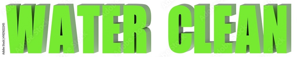 Fototapeta premium Water Clean - 3d text , 3d render