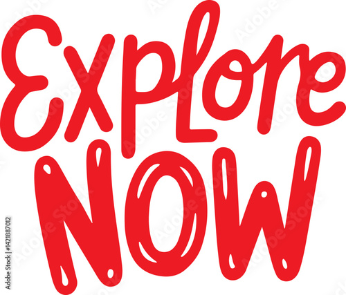 Explore Now.