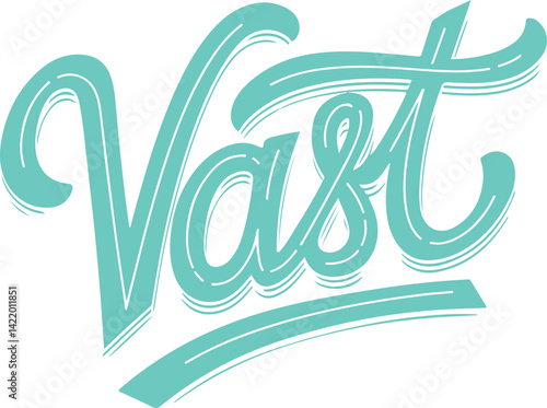 Vast Hand Lettered Word Art.