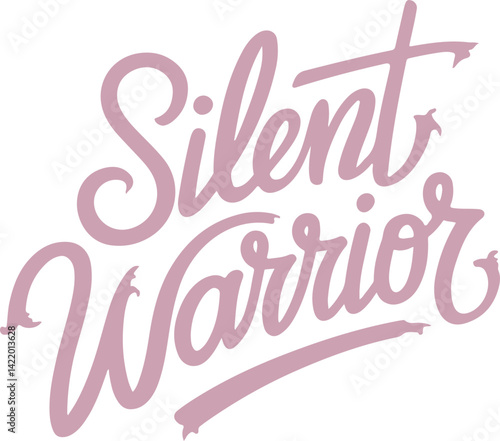 Silent Warrior.