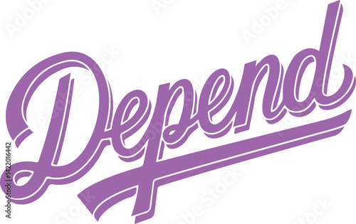 Dependable 3D Lettering.