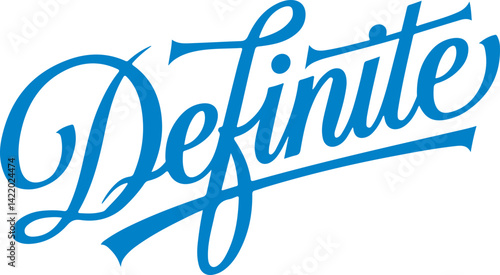 Definite.