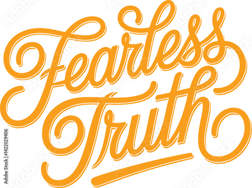 Fearless Truth.