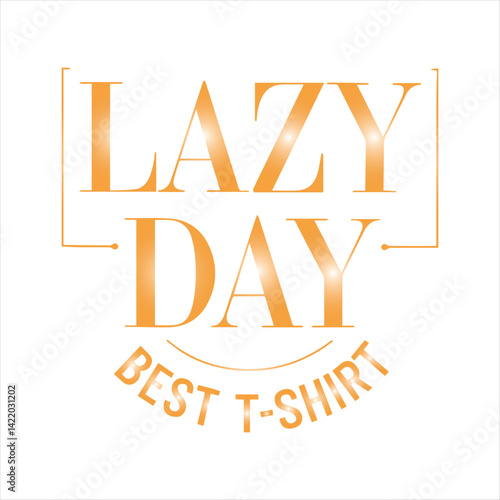 Lazy Day Typography Design,Minimalist Lazy Day Text Art,Bold Lazy Day T Shirt Design,Monochrome Lazy Day Lettering,Stylish Lazy Day Text Logo,Lazy Day Modern Font Design